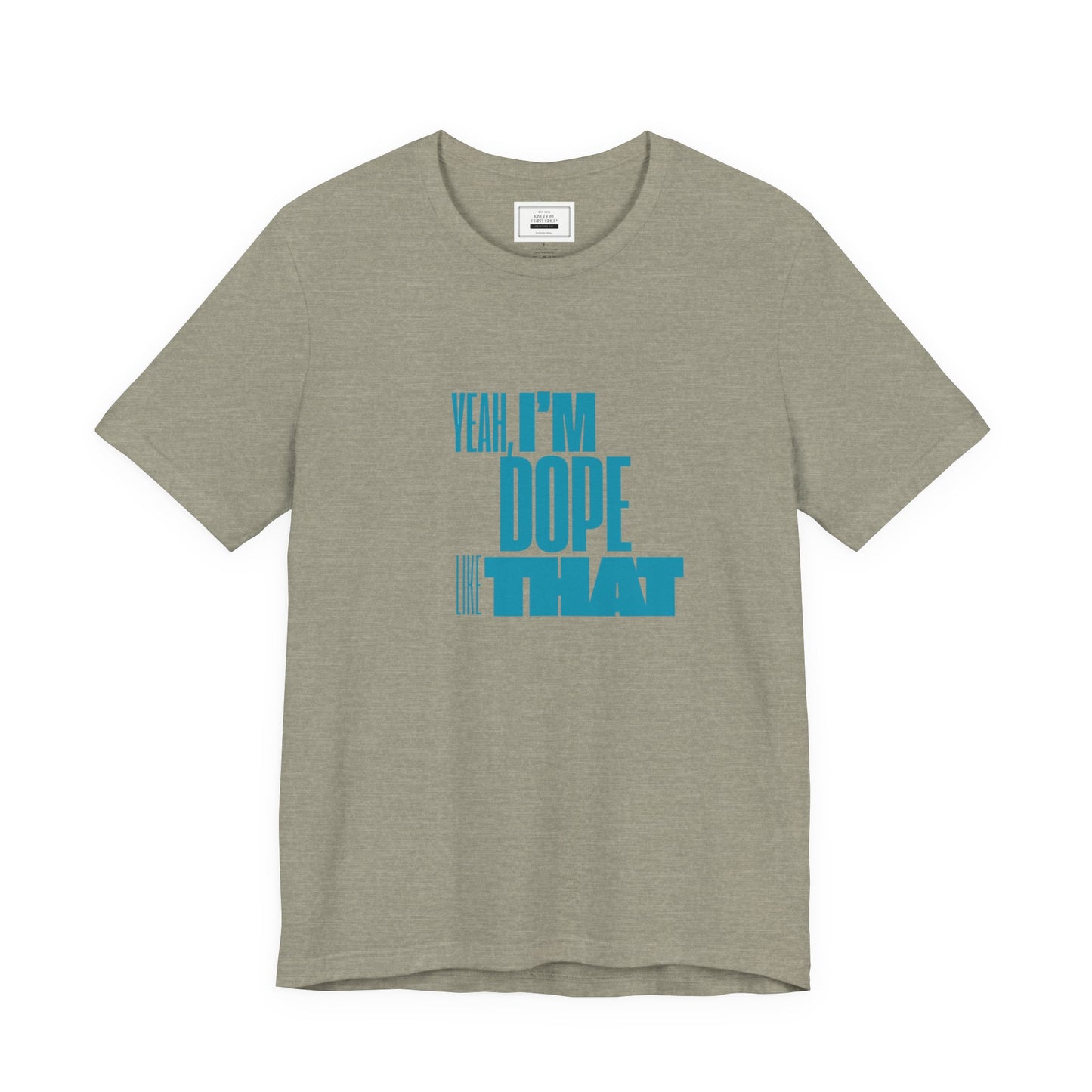 Dope like That