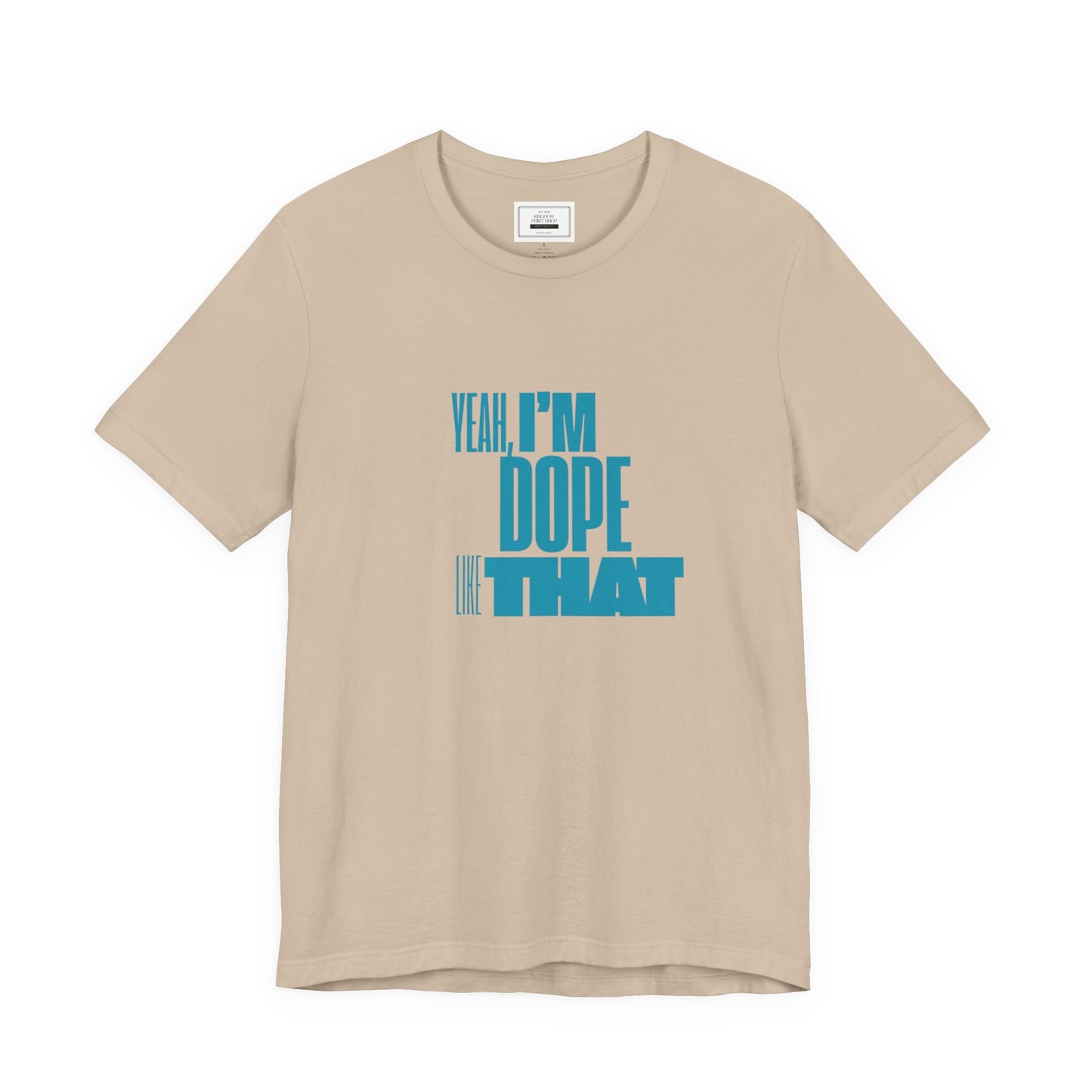 Dope like That